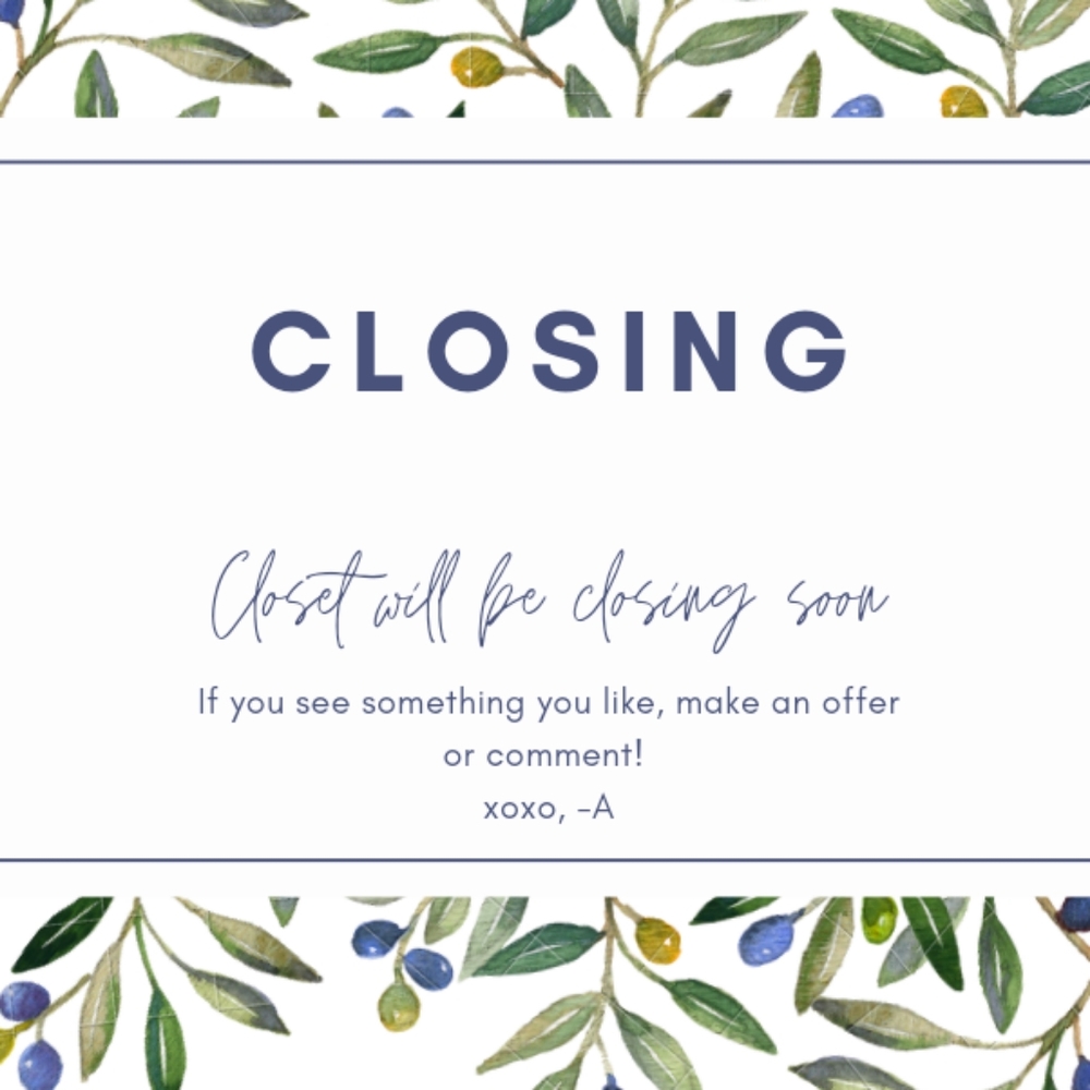 CLOSET CLOSING SOON